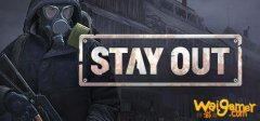 俄罗斯开发的免费游戏《Stay Out》枪械战斗，野外生存