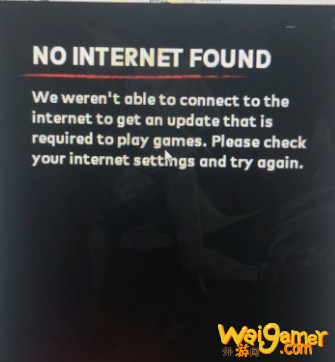 《无畏契约》NO INTERNET FOUND解决方法