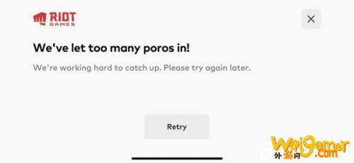 LOL手游We have let too many poros in解决方法